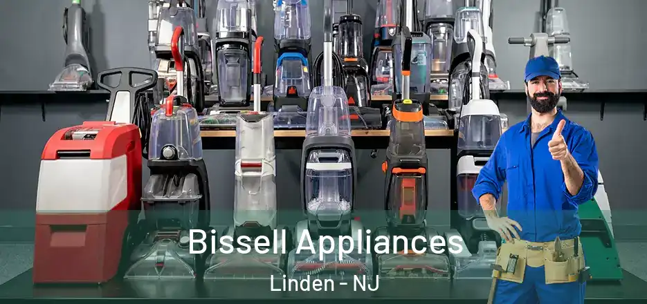  Bissell Appliances Linden - NJ