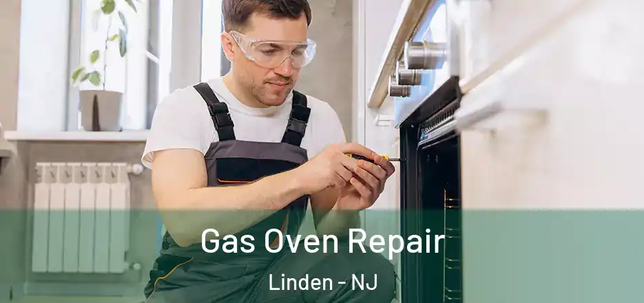 Gas Oven Repair Linden - NJ