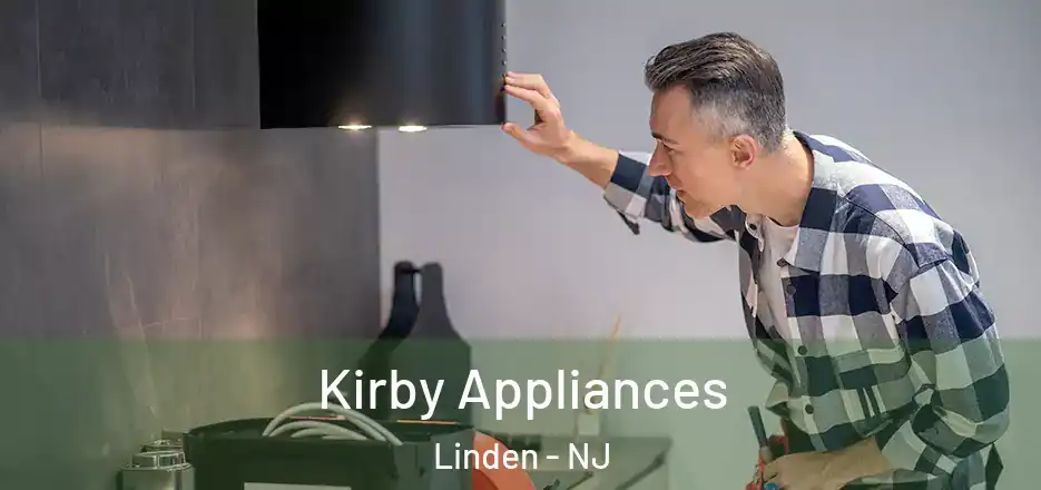  Kirby Appliances Linden - NJ