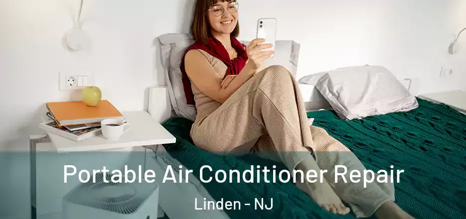 Portable Air Conditioner Repair Linden - NJ