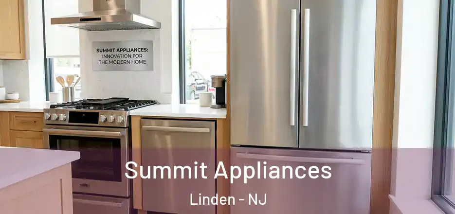  Summit Appliances Linden - NJ