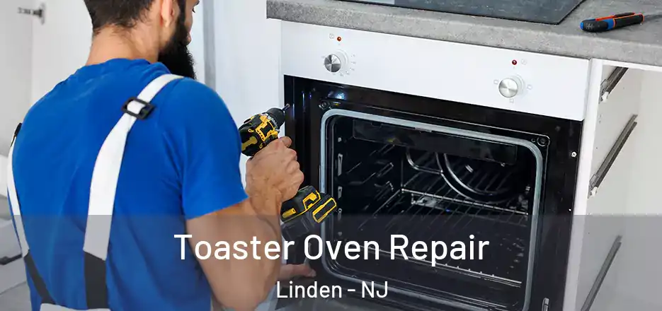 Toaster Oven Repair Linden - NJ