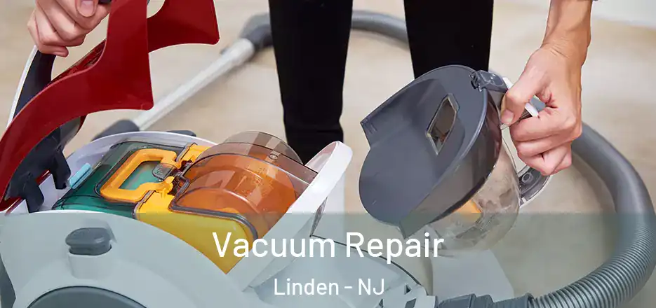 Vacuum Repair Linden - NJ
